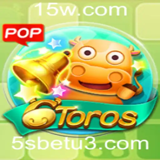 Explorando o Fascinante Jogo 6Toros e a Plataforma 5sbet
